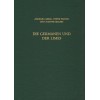 RGF-Band 67: Die Germanen und der Limes - Ausgrabungen im Vorfeld des Wetterau-Limes im Raum Wetzlar-Gießen